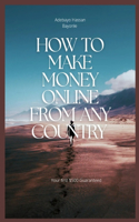 How to make money online from any country