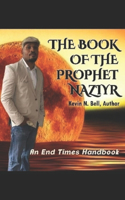 The Book of the Prophet Naziyr