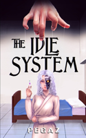 Idle System
