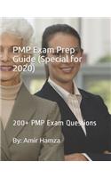 PMP Exam Prep Guide (Special for 2020)