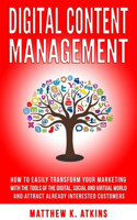 Digital Content Management