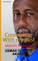 Connecting with my past: Midlife memoirs