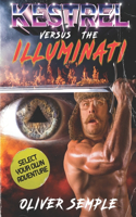 Kestrel vs. The Illuminati