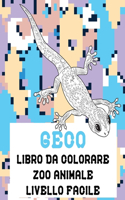 Libro da colorare - Livello facile - Zoo Animale - Geco