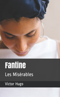 Fantine: Les Misérables