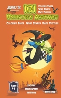 Halloween Activity Book for Kids Ages 4-8: 101 Puzzle Pages. COLORING - MAZES - WORD SEARCH. Custom Art Interior. Cute fun gift! Silly Green Witch. SUPER KIDZ