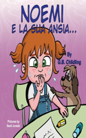 Noemi e la sua ansia