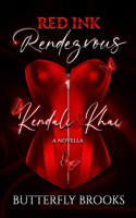 Kendali & Khai Red Ink Rendezvous