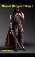 Magnus Maximus Trilogy 6