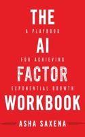 The AI Factor Workbook