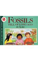 Fossils Tell of Long Ago: (Let's-Read-And-Find-Out Science: Stage 2 (Pb))