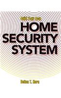 Build Your Own Home Security System