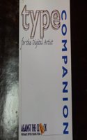 Type Companion for the Digital Artist (Against the Clock Series)