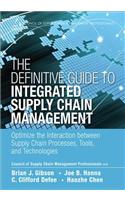 The Definitive Guide to Integrated Supply Chain Management