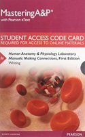 Masteringa&p with Pearson Etext -- Standalone Access Card -- For Human Anatomy & Physiology Laboratory Manuals: Making Connections