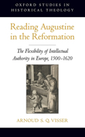 Reading Augustine in the Reformation