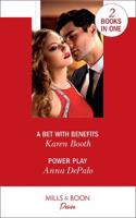 A Bet With Benefits / Power Play