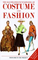 The Illustrated Encyclopedia of Costume and Fashion, 1550-1920