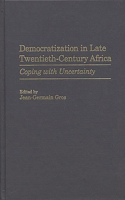 Democratization in Late Twentieth-Century Africa