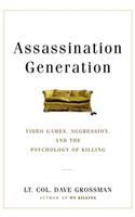 Assassination Generation