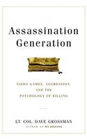 Assassination Generation