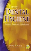 Mosby's Dental Hygiene: Concepts, Cases, and Competencies Hardcover â€“ 21 May 2002