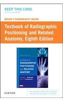 Mosby's Radiography Online for Textbook of Radiographic Positioning & Related Anatomy (Access Code)