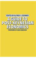 A Guide to Post-Keynesian Economics