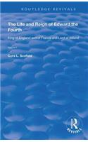 The Life and Reign of Edward the Fourth (Vol 2)