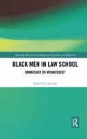 Black Men in Law School
