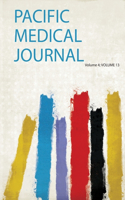 Pacific Medical Journal Volume 4; Volume 13