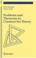 Problems and Theorems in Classical Set Theory: (Problem Books in Mathematics)