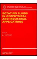 Rotating Fluids in Geophysical and Industrial Applications
