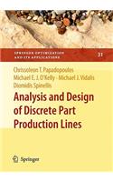 Analysis and Design of Discrete Part Production Lines