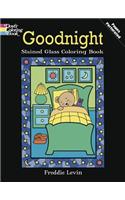 Goodnight Stained Glass Coloring Book