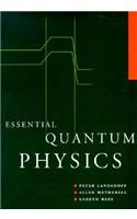 Essential Quantum Physics