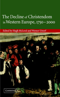 Decline of Christendom in Western Europe, 1750-2000