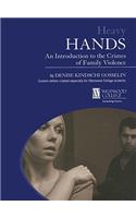 Heavy Hands: An Introduciton to the Crimes of Family Violence