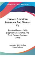 Famous American Statesmen And Orators V4