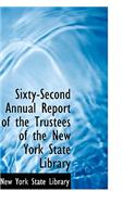 Sixty-Second Annual Report of the Trustees of the New York State Library: (English)
