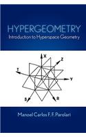 Hypergeometry