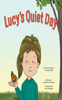 Lucy's Quiet Day