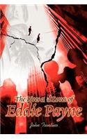 Lives and Loves of Eddie Payne