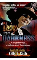 Blessings from the Darkness