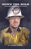 Down the Hole