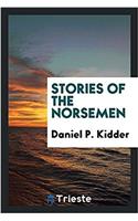 Stories of the Norsemen