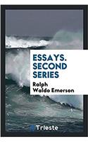 Essays. Second Series