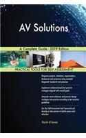 AV Solutions A Complete Guide - 2019 Edition