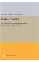 Radical Shelley