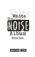 White Noise Album
